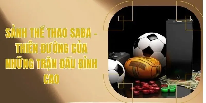 sảnh thể thao SABA